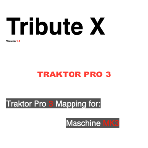 Tribute X For MK3 (Traktor Pro 3)