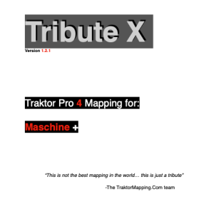 Tribute X for Maschine Plus (TRAKTOR PRO 4)